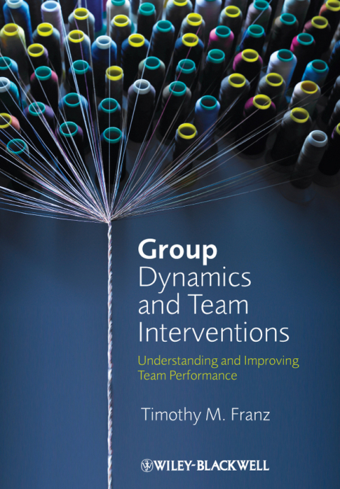 Cover image for book Group Dynamics and Team Interventions