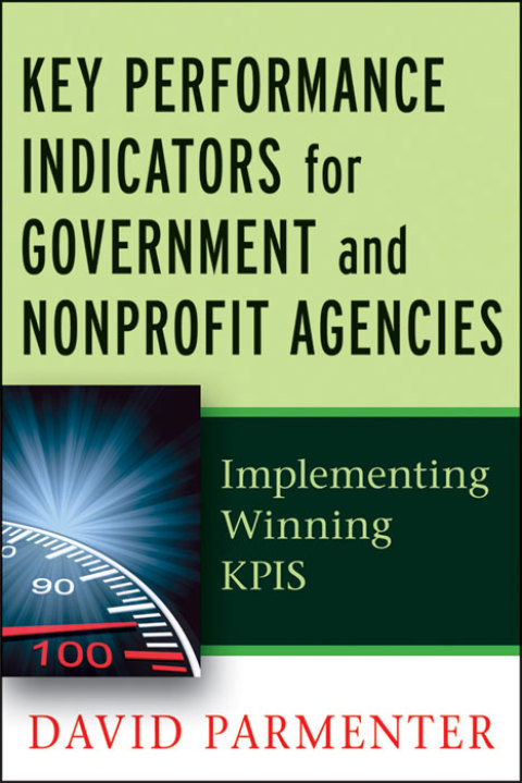 Cover image for book Key Performance Indicators for Government and Non Profit Agencies