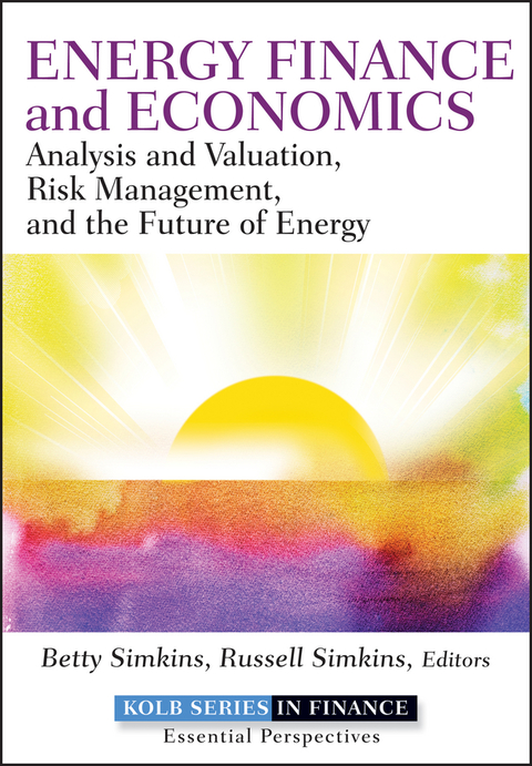 Cover image for book Energy Finance and Economics: Analysis and Valuation, Risk Management, and the Future of Energy