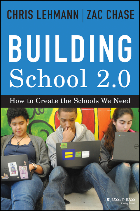 Cover image for book Building School 2.0: How to Create the Schools We Need