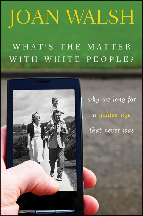 Cover image for book What's the Matter with White People
