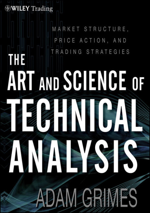 Cover image for book The Art and Science of Technical Analysis
