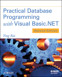 Cover image: Practical Database Programming with Visual Basic.NET 2nd edition 9781118162057