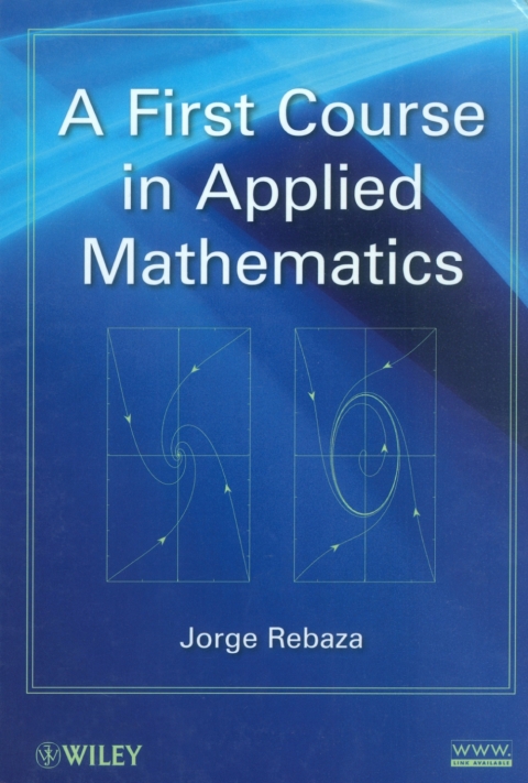 Cover image for book A First Course in Applied Mathematics