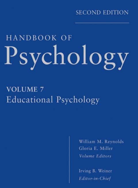 Cover image for book Handbook of Psychology, Educational Psychology