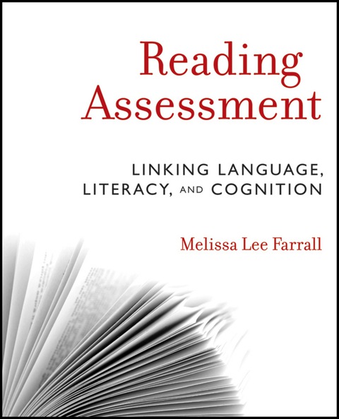 Cover image for book Reading Assessment: Linking Language, Literacy, and Cognition