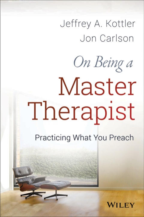 Cover image for book On Being a Master Therapist: Practicing What You Preach