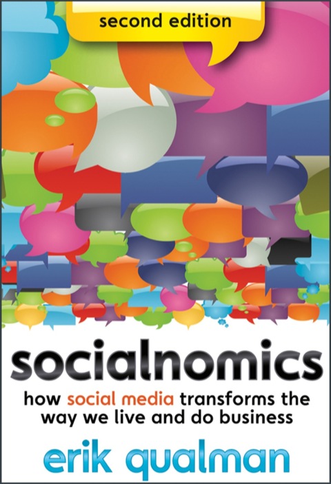 Cover image for book Socialnomics: How Social Media Transforms the Way We Live and Do Business