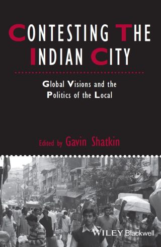 Contesting the Indian City