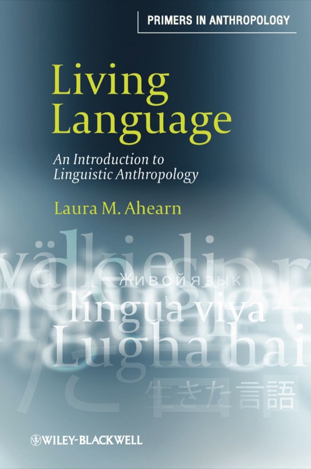 Living Language an Intro to Linguistic Anthropology