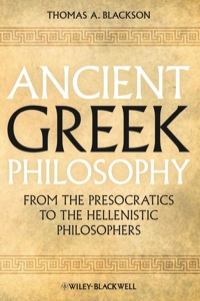 Ancient Greek Philosophy: From the Presocratics to the Hellenistic Philosophers