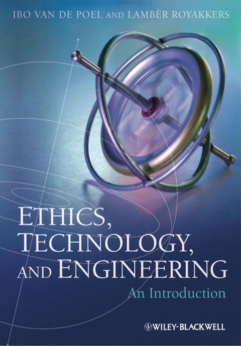 Cover image for book Ethics, Technology, and Engineering: An Introduction