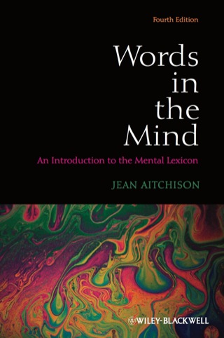 Words in the Mind an Intro to the Mental Lexicon