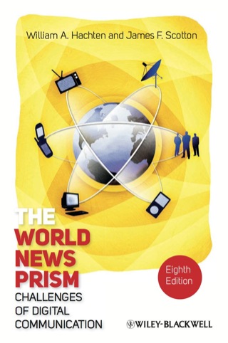World News Prism Challenges of Digital Communication