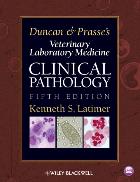 Cover image for book Duncan and Prasse's Veterinary Laboratory Medicine: Clinical Pathology