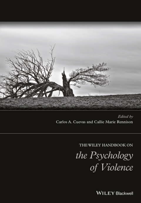 Cover image for book The Wiley Handbook on the Psychology of Violence