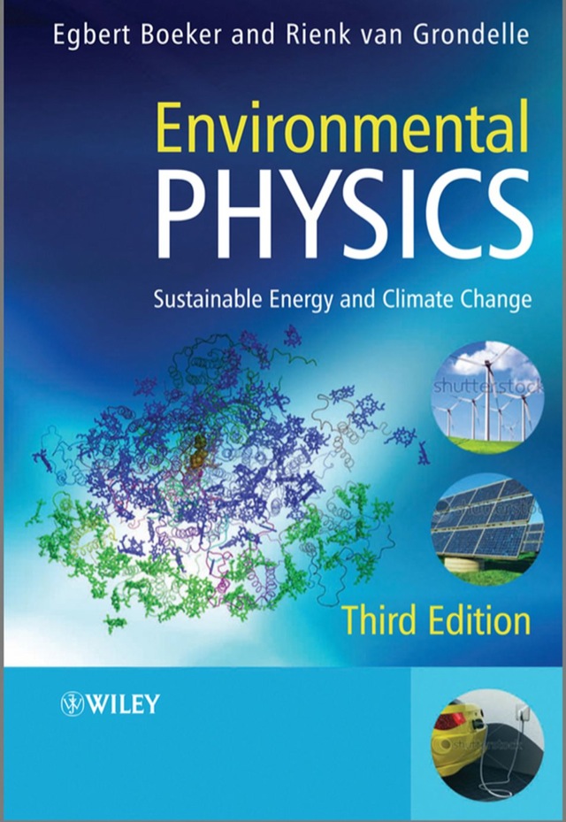 Environmental Physics Sustainable Energy and Climate Change