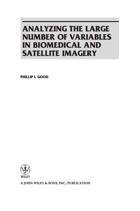 Cover image for book Analyzing the Large Number of Variables in Biomedical and Satellite Imagery