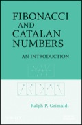 Fibonacci and Catalan Numbers: An Introduction - Ralph Grimaldi