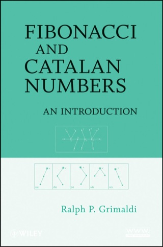 Fibonacci and Catalan Numbers an Intro