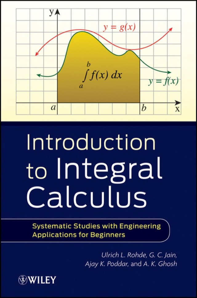 Intro to Integral Calculus Systematic Studies With Engineering Applications for Beginners