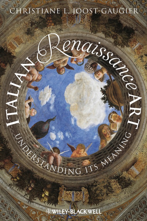 Cover image for book Italian Renaissance Art: Understanding its Meaning