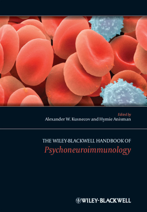 Cover image for book The Wiley-Blackwell Handbook of Psychoneuroimmunology