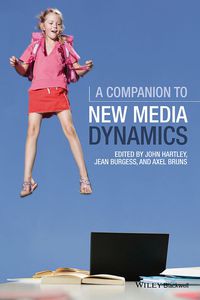 Cover image: A Companion to New Media Dynamics 1st edition 9781119000860