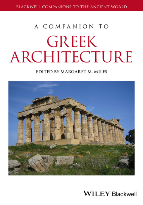 Cover image for book A Companion to Greek Architecture