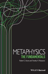 صورة الغلاف: Metaphysics 1st edition 9781405195737