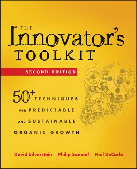Cover image for book The Innovator's Toolkit: 50+ Techniques for Predictable and Sustainable Organic Growth