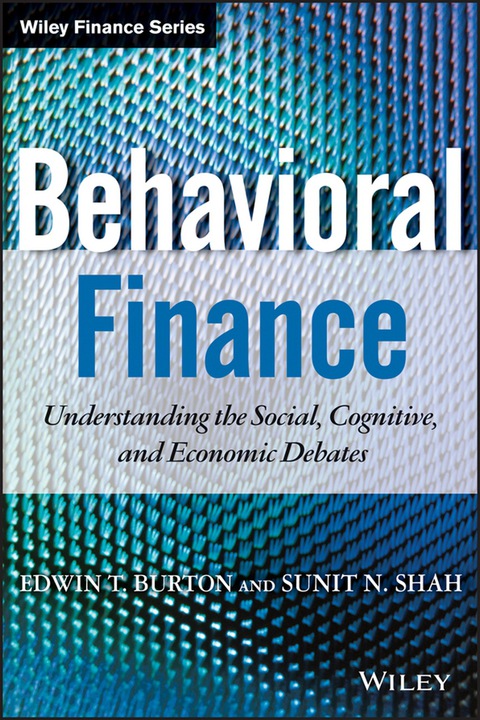 Cover image for book Behavioral Finance: Understanding the Social, Cognitive, and Economic Debates