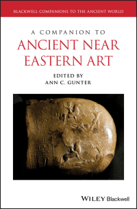 Cover image: A Companion to Ancient Near Eastern Art 1st edition 9781119112099