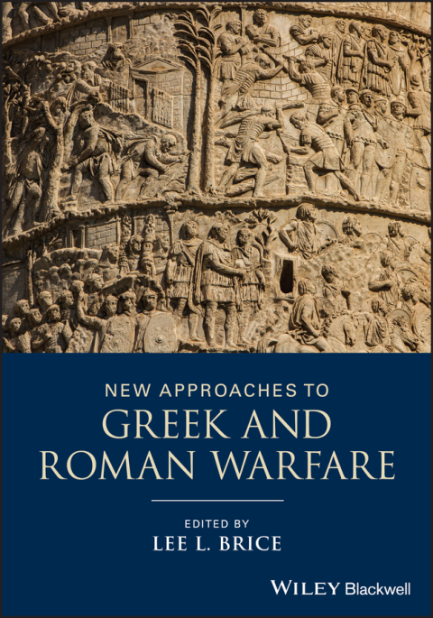 Cover image for book New Approaches to Greek and Roman Warfare