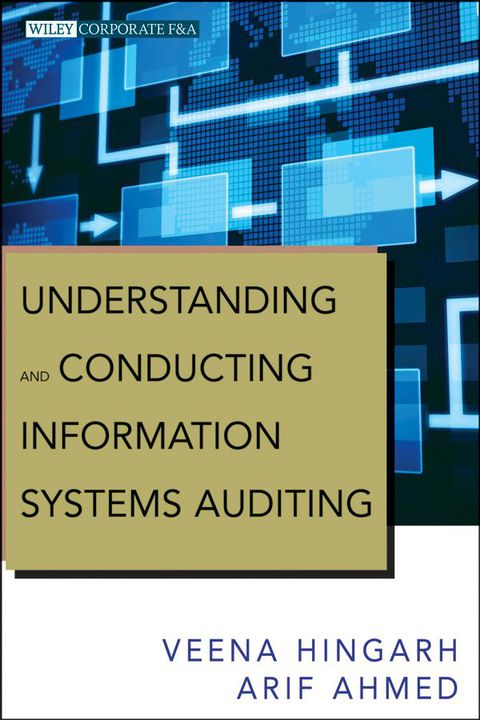Cover image for book Understanding and Conducting Information Systems Auditing + Website