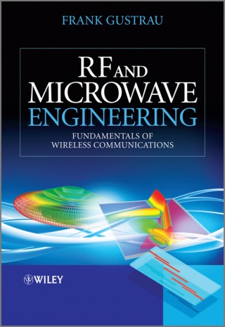 Rf and Microwave Engineering Fundamentals of Wireless Communications