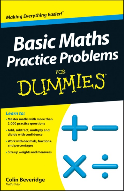 Cover image for book Basic Maths Practice Problems For Dummies, UK Edition