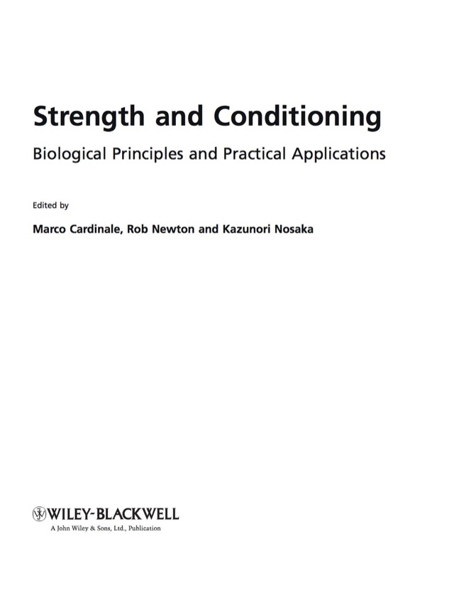 Strength and Conditioning Biological Principles and Practical Applications