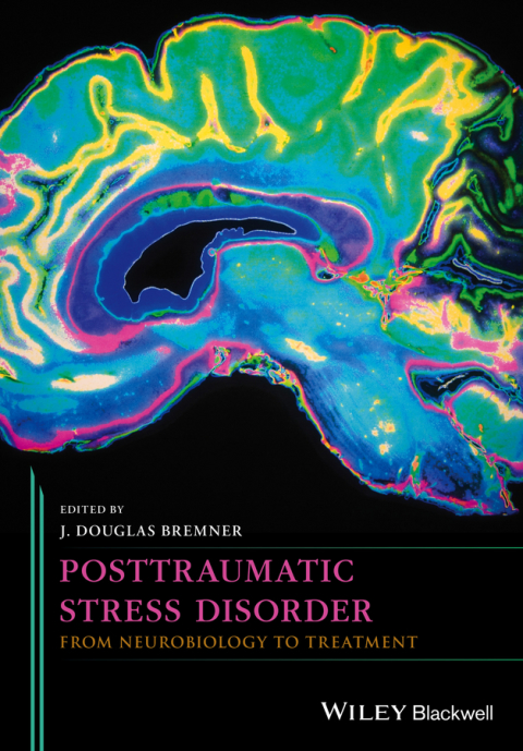 Posttraumatic Stress Disorder: From Neurobiology to Treatment 