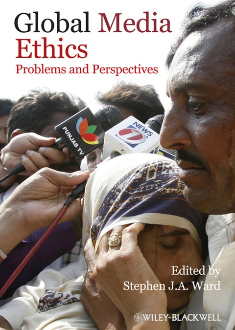 Cover image for book Global Media Ethics: Problems and Perspectives