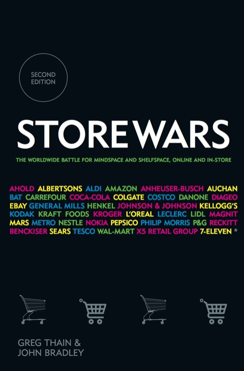 Cover image for book Store Wars: The Worldwide Battle for Mindspace and Shelfspace, Online and In-store