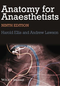 ANATOMY FOR ANAESTHETISTS