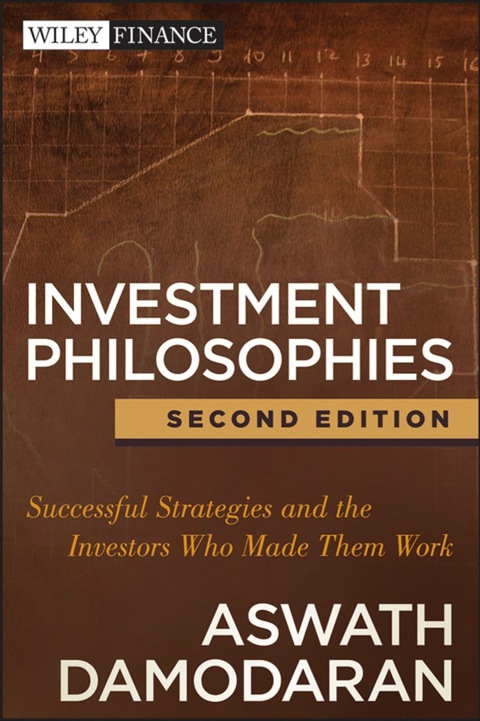 Cover image for book Investment Philosophies: Successful Strategies and the Investors Who Made Them Work