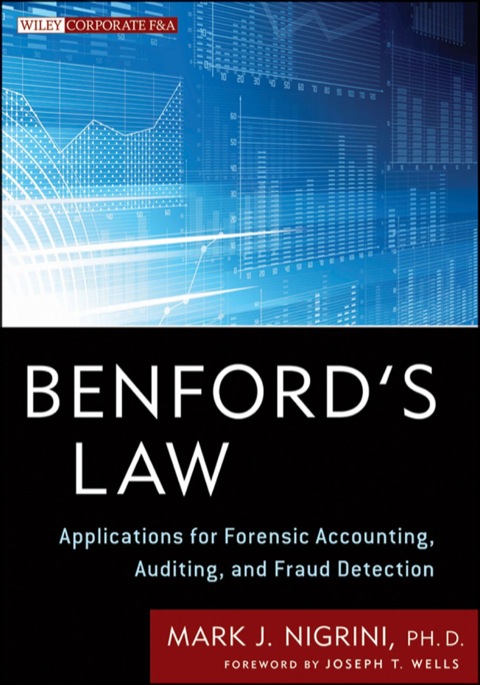 Cover image for book Benford's Law: Applications for Forensic Accounting, Auditing, and Fraud Detection