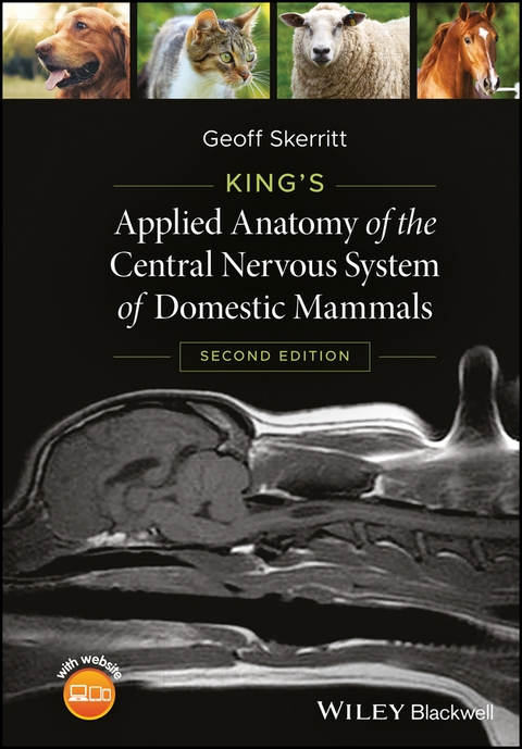 Cover image for book King's Applied Anatomy of the Central Nervous System of Domestic Mammals