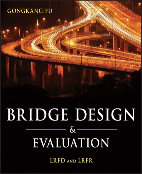 Cover image for book Bridge Design and Evaluation: LRFD and LRFR