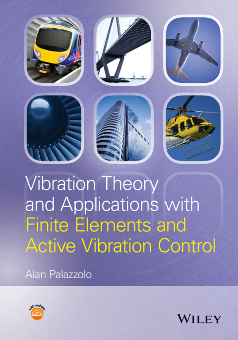 Cover image for book Vibration Theory and Applications with Finite Elements and Active Vibration Control