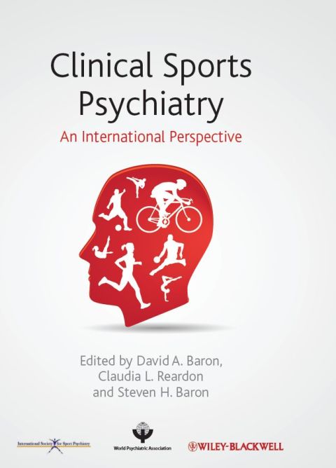 Clinical Sports Psychiatry: An International Perspective 