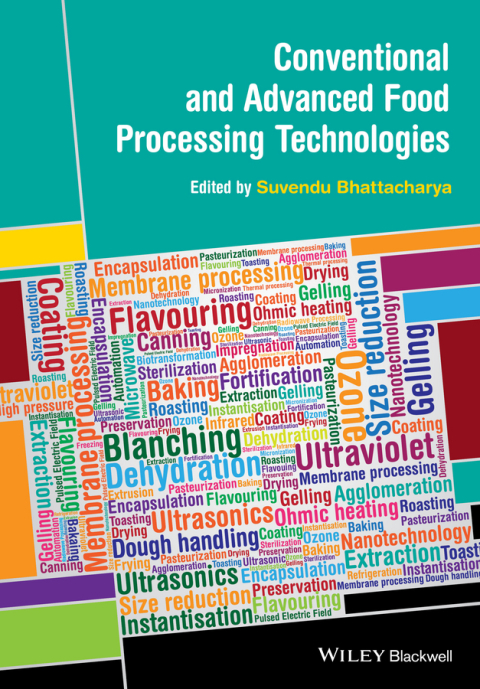 Cover image for book Conventional and Advanced Food Processing Technologies