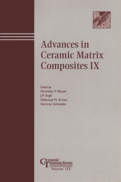 Advances in Ceramic Matrix Composites IX 